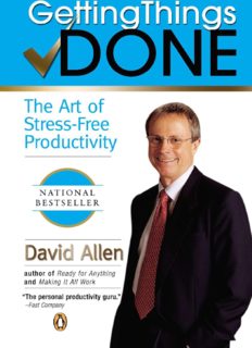 Getting Things Done: The Art of Stress-Free Productivity