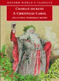 A Christmas Carol and Other Christmas Books (Oxford World's Classics)
