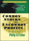 Common Stocks and Uncommon Profits and Other Writings