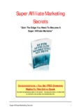Super Affiliate Marketing Secrets