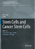 Stem Cells and Cancer Stem Cells,Volume 3: Stem Cells and Cancer Stem Cells, Therapeutic Applications in Disease and Injury: Volume 3