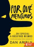 Por que mentimos, en especial a
