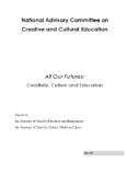 All Our Futures: Creativity, Culture and Education - Sir Ken Robinson