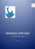 Intimacy with God - Walk in the Holy Spirit
