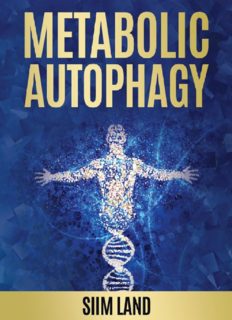 Metabolic Autophagy: Practice Intermittent Fasting and Resistance Training to Build Muscle and Promote Longevity