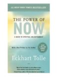 Puterea prezentului – Eckhart Tolle