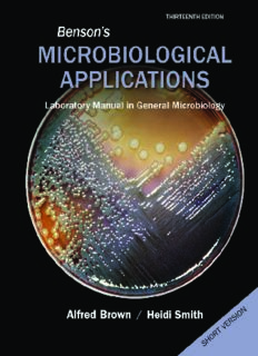 Benson’s Microbiological Applications, Laboratory Manual in General Microbiology, Short Version