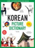 Korean Picture Dictionary: Learn 1,500 Korean Words and Phrases - Ideal for TOPIK Exam Prep