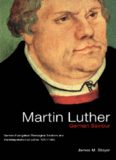 Martin Luther, German Saviour: German Evangelical Theological Factions and the Interpretation