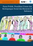 Partai Politik, Pemilihan Umum dan Ketimpangan Sosial dan Ekonomi di Indonesia