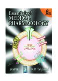 KD Tripathi - Essentials of Medical Pharmacology  6th Edition 1477380487135