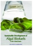 Sustainable Development of Algal Biofuels in the United States