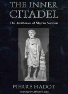 The Inner Citadel: The Meditations of Marcus Aurelius
