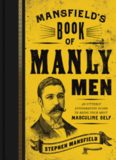 Mansfield’s Book of Manly Men