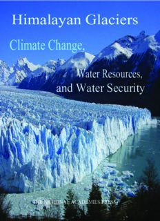 Himalayan Glaciers: Climate Change, Water Resources, and Water Security