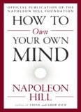 How to Own Your Own Mind