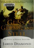 Guns, Germs, And Steel: The Fates Of Human Societies
