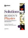 Mechanics upto Page 209 Laws of Conservation of Energy Momentum and Angular Momentum Solutions to Irodov Physics Discussions by D B Singh Arihant