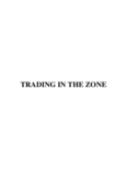 Mark Douglas - Trading in the Zone.pdf - Trading Software