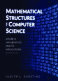 Mathematical structures for computer science : discrete mathematics and its applications