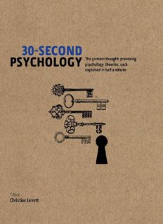 30-Second Psychology : the 50 Most Thought-provoking Psychology Theories, Each Explained in Half a Minute