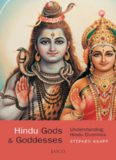 Hindu gods & goddesses : understanding Vedic Hindu divinities