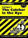 CliffsNotes: Salinger's The Catcher in the Rye