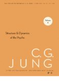 Collected Works of CG Jung, Volume 8: Structure & Dynamics of the Psyche