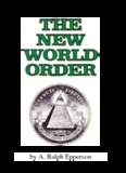 The New World Order by A.Ralph Epperson