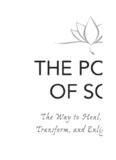 The Power of Soul: The Way to Heal, Rejuvenate, Transform, and Enlighten All Life (Soul Power)