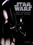 Star Wars: The Ultimate Visual Guide