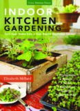 Indoor kitchen gardening : turn your home into a year-round vegetable garden: microgreens - sprouts