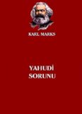Yahudi Sorunu - Karl Marx