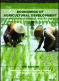 Economics of Agricultural Development: 2nd Edition (Routledge Textbooks in Environmental and Agricultural Economics)
