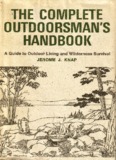 A Guide To Outdoor Living And Wilderness Survival