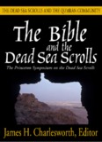 The Bible and the Dead Sea Scrolls