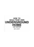 How to Build Your Own Underground Home