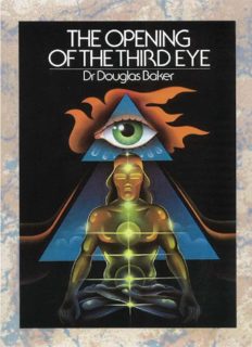 The Opening Of The Third Eye