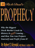 Rich Dad’s Prophecy