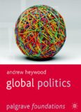 Andrew Heywood - Global Politics