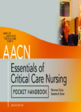 AACN Essentials of Critical-Care Nursing Pocket Handbook 