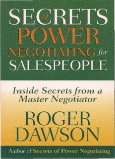 Secrets of Power Negotiating for Sales People: Inside Secrets from a Master Negotiator