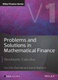 Problems and Solutions in Mathematical Finance Vol.1: Stochastic Calculus