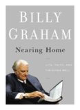 Nearing home : life, faith, and finishing well