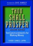 Thou Shall Prosper: Ten Commandments for Making Money,Second Edition
