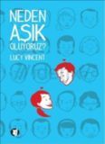Neden Aşık Oluyoruz - Lucy Vincent