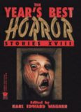 Karl Edward Wagner - Year's Best Horror Stories XVIII