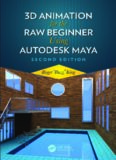 3d animation for the raw beginner using autodesk maya 2e.