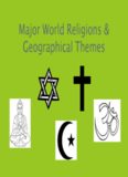 Major Religions Judaism, Christianity, Islam Buddhism, Hinduism
