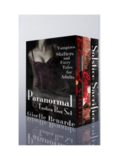 Paranormal Erotica Box Set: Vampires, Shifters, and Fairy Tales for Adults